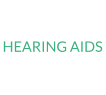 HEARING AIDS